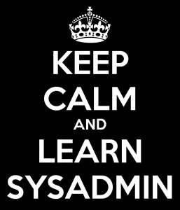 keep-calm-and-learn-sysadmin-1